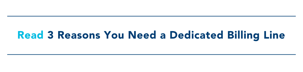3 reasons you need a dedicated dental billing line 3 reasons you need a dedicated dental billing line