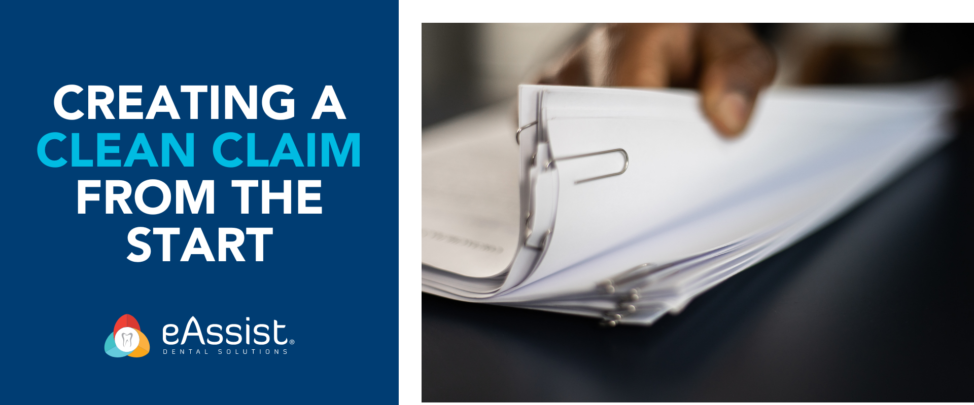 Creating a Clean Claim from the Start