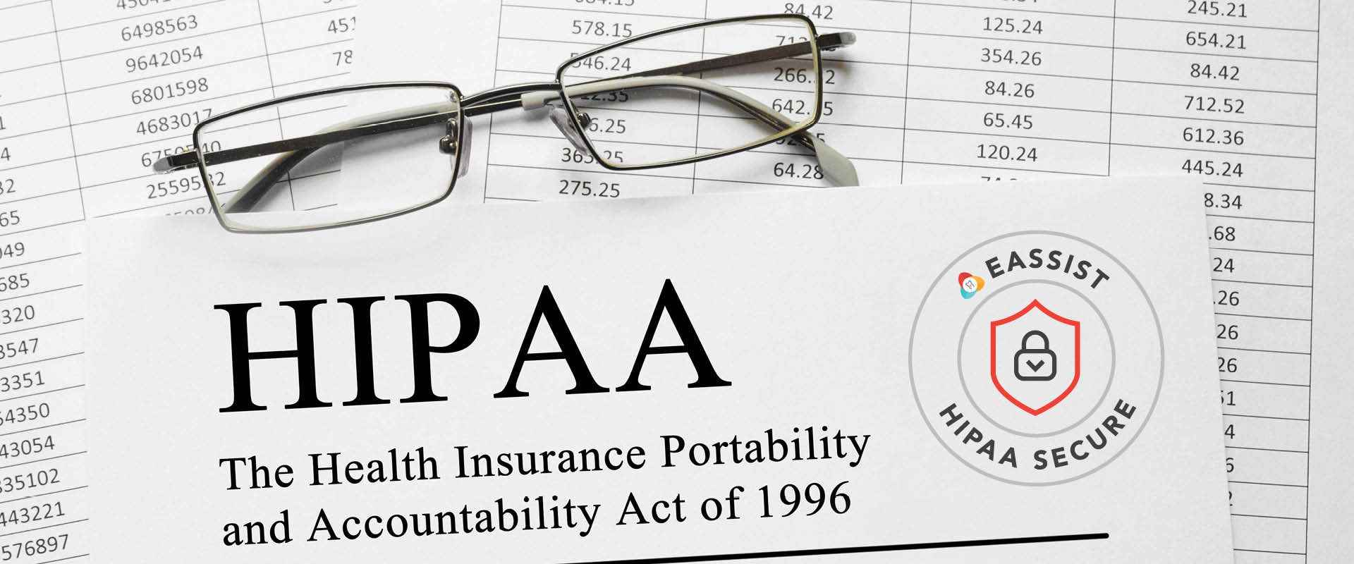 What is HIPAA and why do you need it?