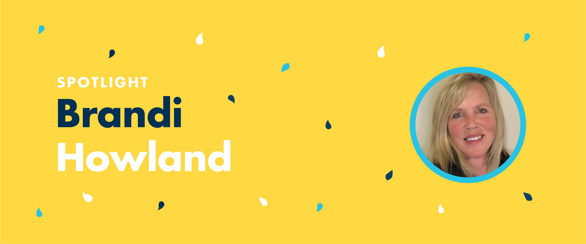 eAssist Spotlight - Brandi Howland