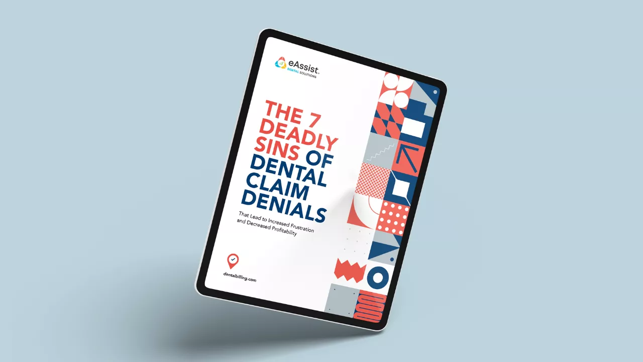 The 7 Deadly Sins of Dental Claim Denials