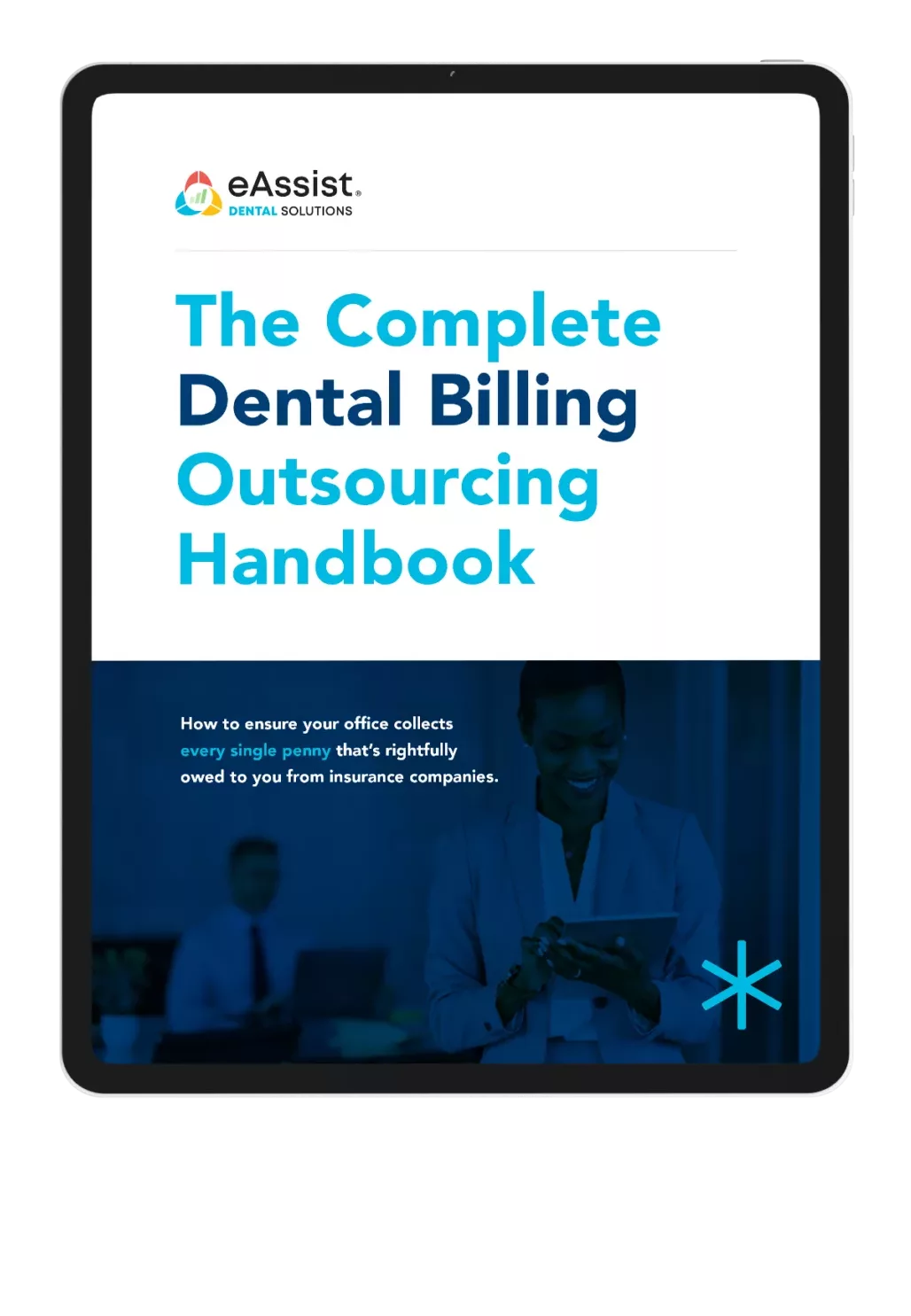 The Complete Dental Billing Outsourcing Handbook