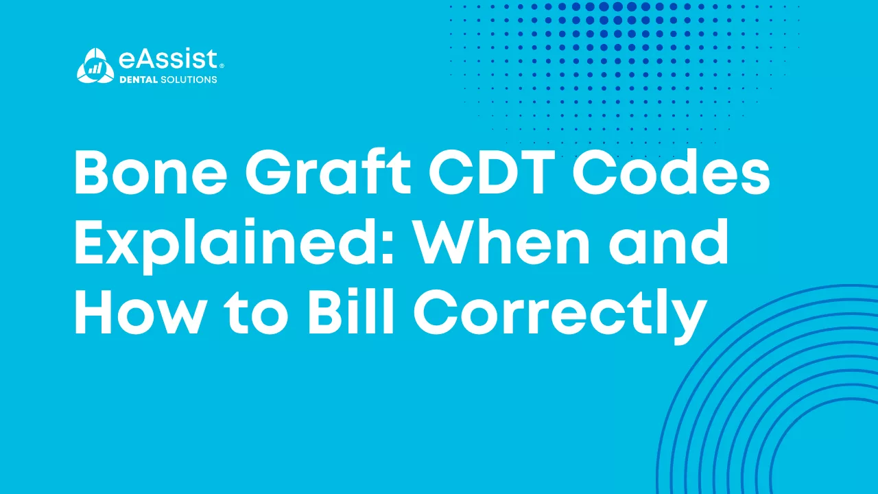 Bone Graft CDT Codes Explained: When and How to Bill Correctly